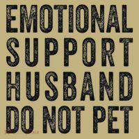 Funny Emotional Support Husband Do Not Pet Retro Husbands T-Shirt thumb 7