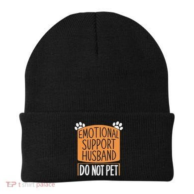 Funny Emotional Support Husband Do Not Pet Beanie
