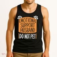 Funny Emotional Support Husband Do Not Pet Tank Top thumb 3