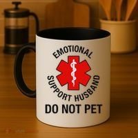 Funny Emotional Support Husband Do Not Pet Saying Coffee Mug thumb 4