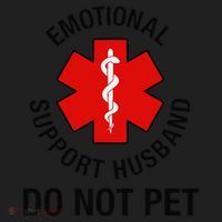 Funny Emotional Support Husband Do Not Pet Saying Tumbler thumb 3