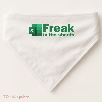 Funny Excel Sheets Freak In The Excel Sheets USA-Made Doggie Bandana