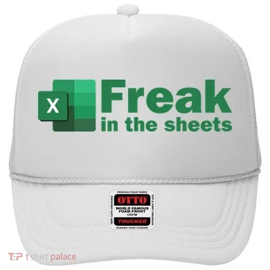 Funny Excel Sheets Freak In The Excel Sheets Hat