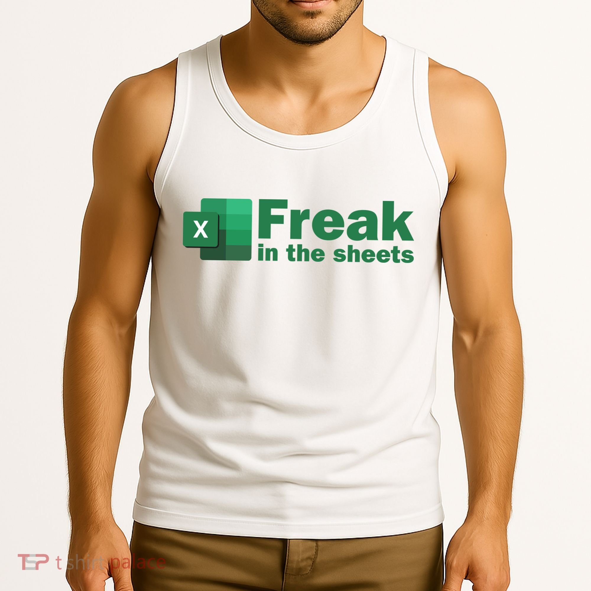 Funny Excel Sheets Freak In The Excel Sheets Tank Top