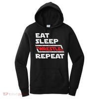 Funny Eat Sleep Wrestle Repeat Wrestling Gift Gift Women's Hoodie thumb 0