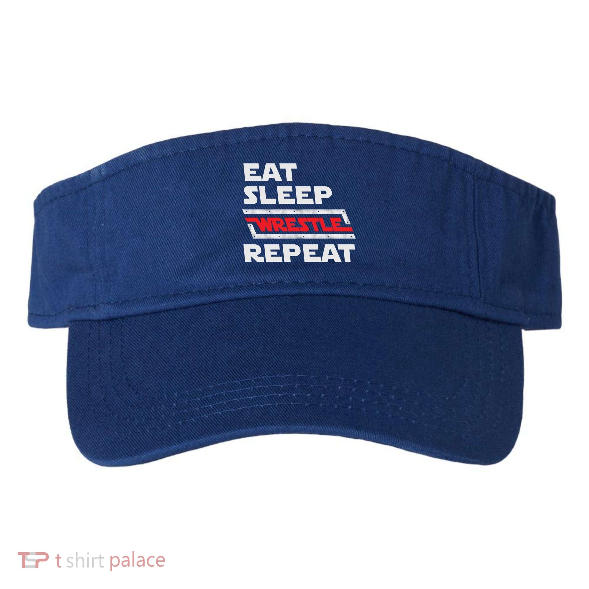 Funny Eat Sleep Wrestle Repeat Wrestling Gift Gift Visor