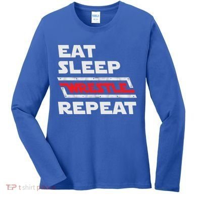 Funny Eat Sleep Wrestle Repeat Wrestling Gift Gift Women's Long Sleeve Shirt