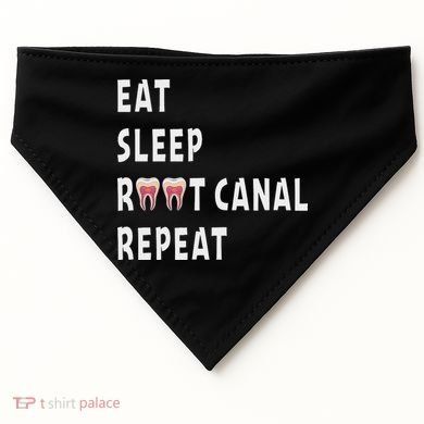 Funny Endodontist Saying Root Canal Dentist Endodontist Gift USA-Made Doggie Bandana