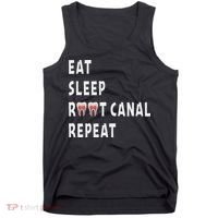 Funny Endodontist Saying Root Canal Dentist Endodontist Gift Tank Top thumb 0