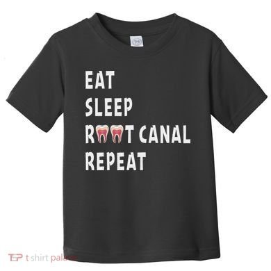Funny Endodontist Saying Root Canal Dentist Endodontist Gift Toddler T-Shirt