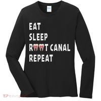 Funny Endodontist Saying Root Canal Dentist Endodontist Gift Women's Long Sleeve Shirt thumb 0
