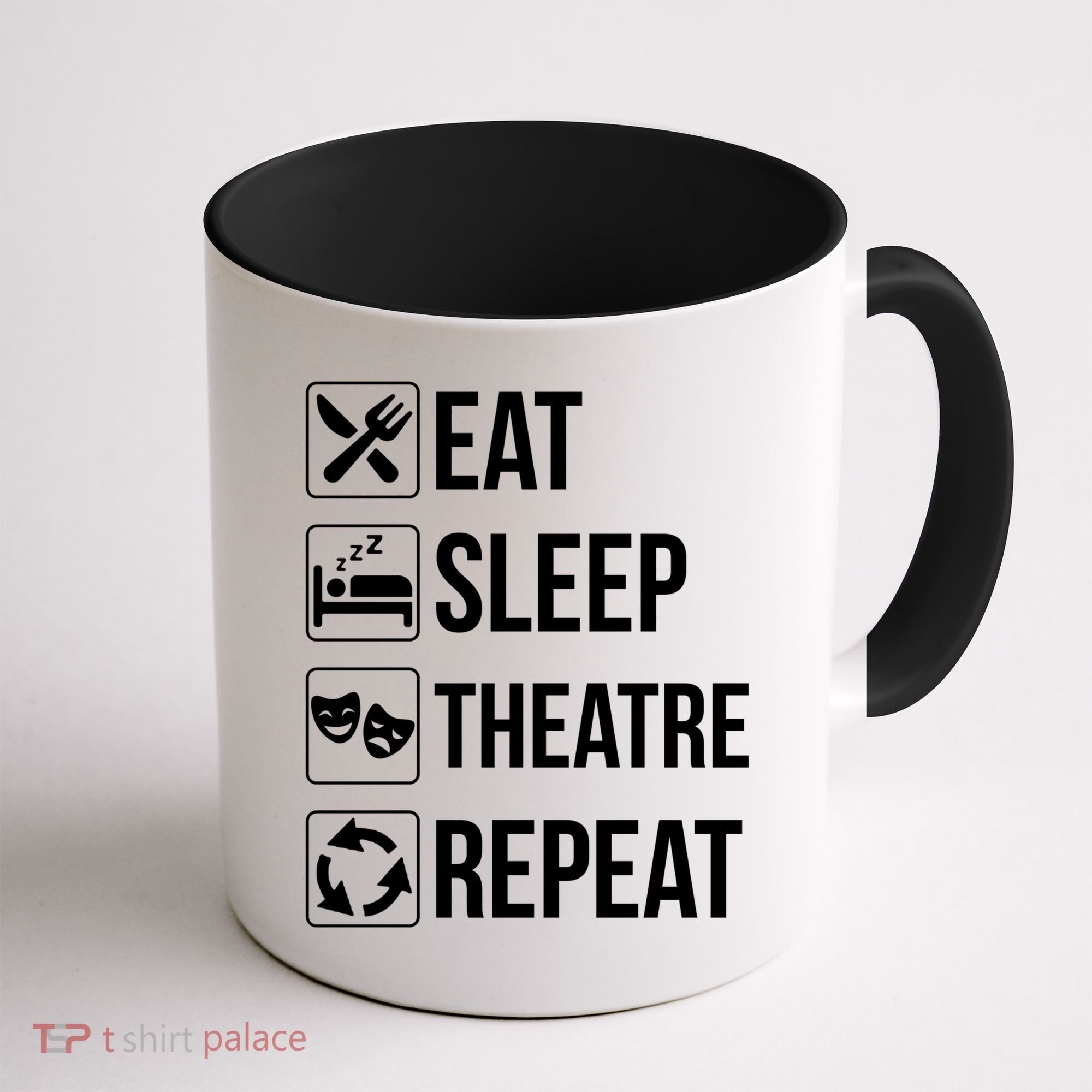 Funny Eat Sleep Theatre Repeat Gift Coffee Mug