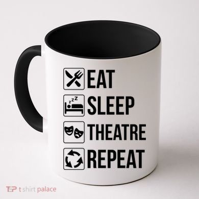 Funny Eat Sleep Theatre Repeat Gift Coffee Mug