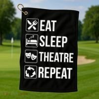 Funny Eat Sleep Theatre Repeat Gift Golf Towel thumb 1