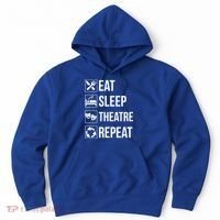 Funny Eat Sleep Theatre Repeat Gift Hoodie thumb 0