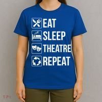 Funny Eat Sleep Theatre Repeat Gift T-Shirt thumb 4