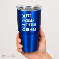 Funny Eat Sleep Theatre Repeat Gift Tumbler thumb 2