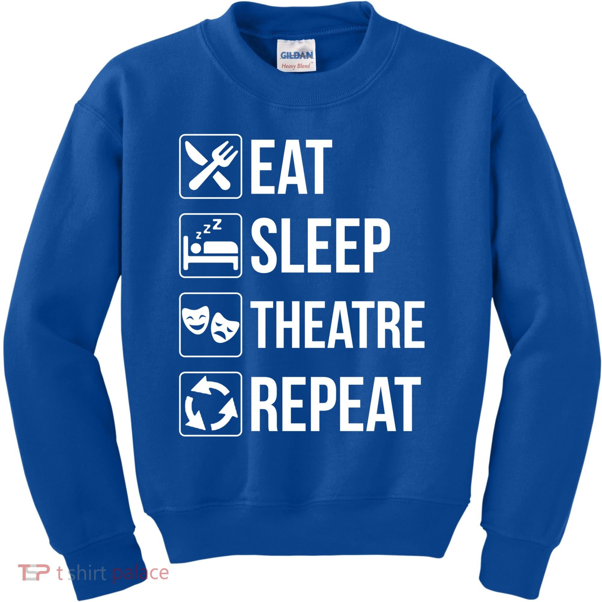Funny Eat Sleep Theatre Repeat Gift Kids Sweatshirt