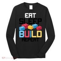 Funny Eat Sleep Build Gift Men Women Cool Blocks Building Long Sleeve Shirt thumb 0