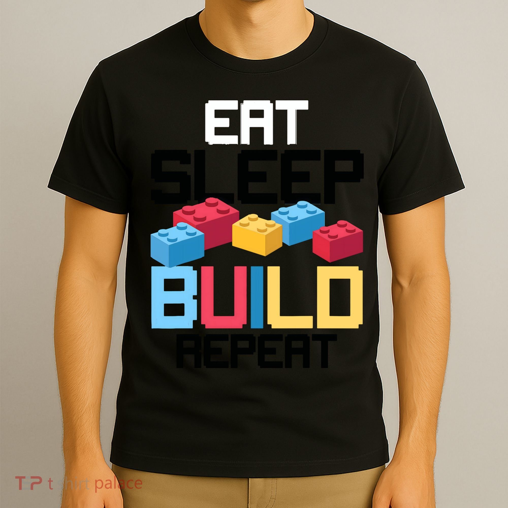Funny Eat Sleep Build Gift Men Women Cool Blocks Building T-Shirt