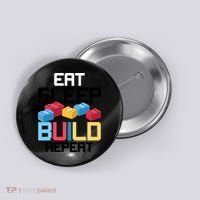 Funny Eat Sleep Build Gift Men Women Cool Blocks Building Button thumb 0