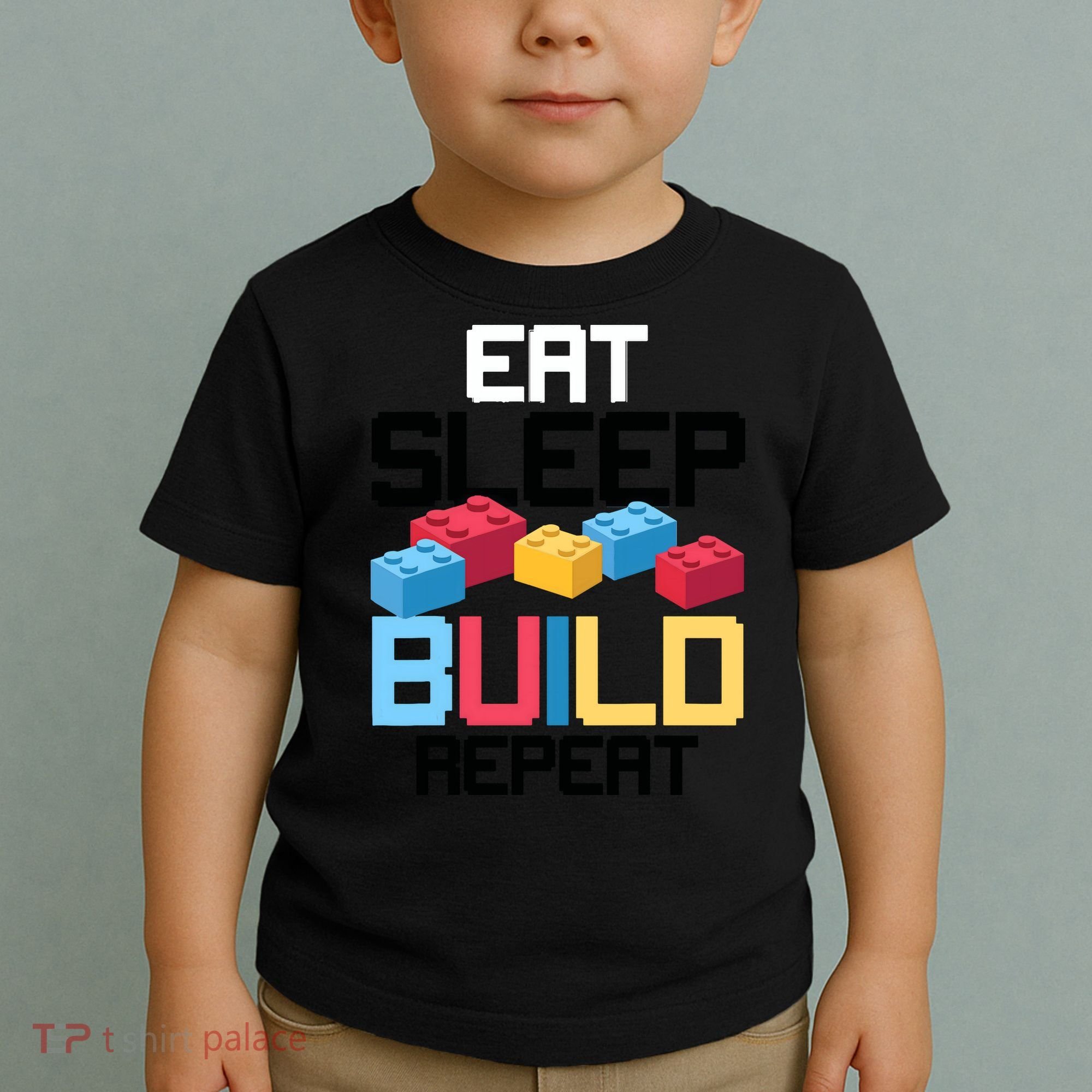 Funny Eat Sleep Build Gift Men Women Cool Blocks Building Toddler T-Shirt