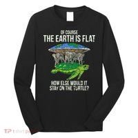 Flat Earth Society Turtle Elephants  Gift Long Sleeve Shirt thumb 0