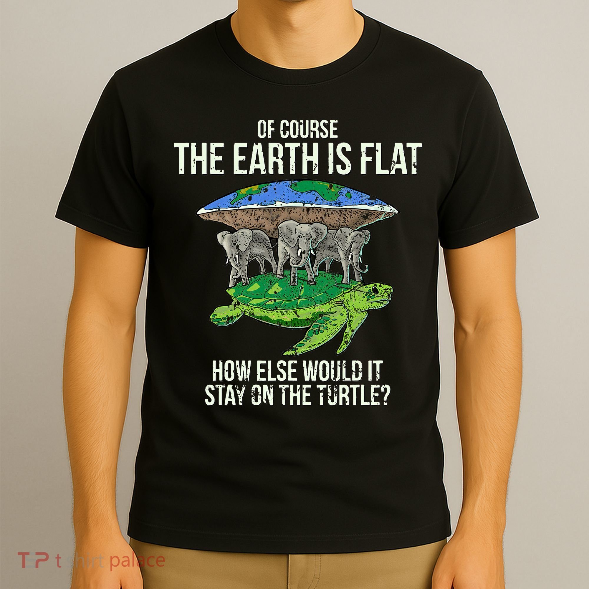 Flat Earth Society Turtle Elephants  Gift T-Shirt