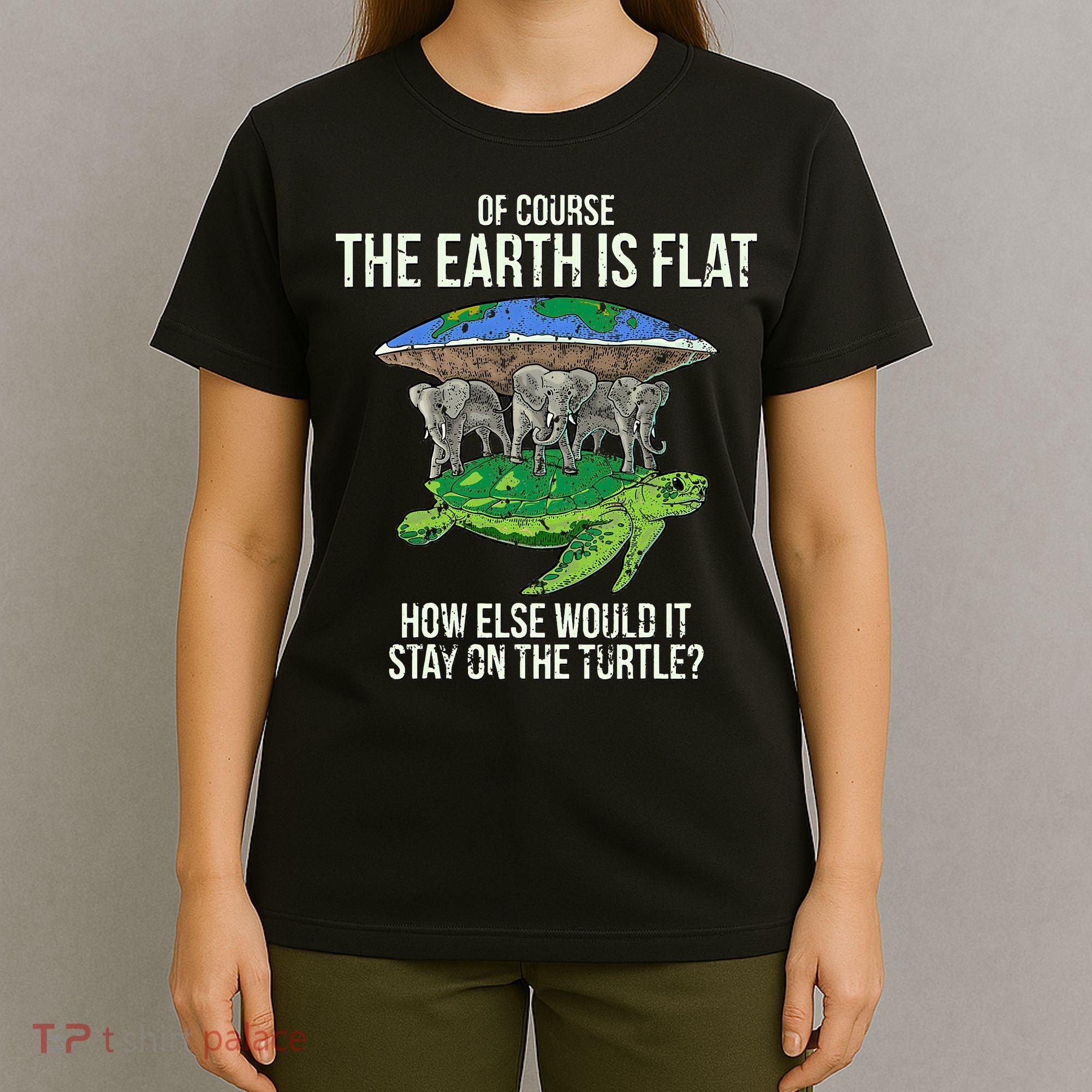 Flat Earth Society Turtle Elephants  Gift T-Shirt