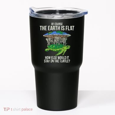 Flat Earth Society Turtle Elephants  Gift Tumbler