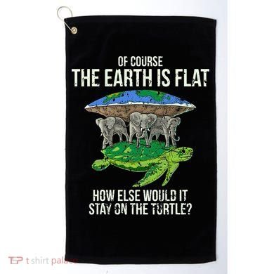 Flat Earth Society Turtle Elephants  Gift Golf Towel