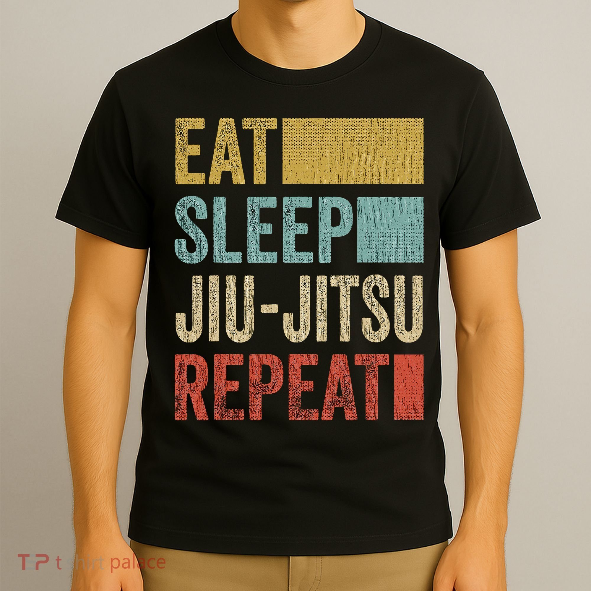 Funny Eat Sleep Jiu-Jitsu Repeat Gift T-Shirt