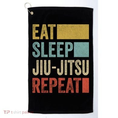 Funny Eat Sleep Jiu-Jitsu Repeat Gift Golf Towel