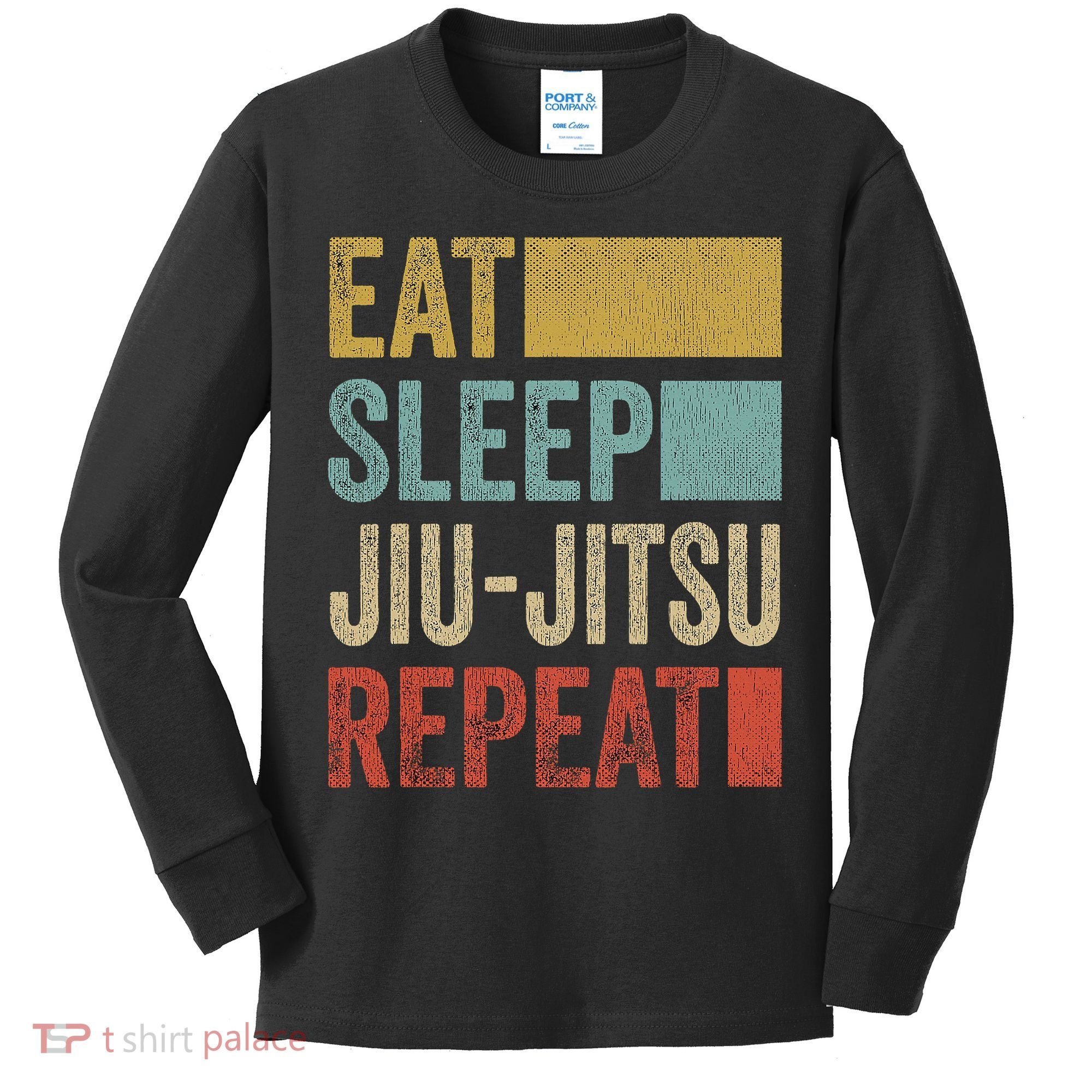 Funny Eat Sleep Jiu-Jitsu Repeat Gift Kids Long Sleeve Shirt