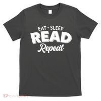 Funny Eat Sleep Read Repeat Book Lover T-Shirt thumb 0