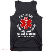 Funny Emotional Support Husband Do Not Pet Dad Humor Love Tank Top thumb 0