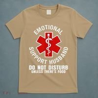 Funny Emotional Support Husband Do Not Pet Dad Humor Love T-Shirt thumb 5