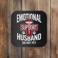 Funny Emotional Support Husband Do Not Pet Coaster thumb 0