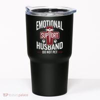 Funny Emotional Support Husband Do Not Pet Tumbler thumb 0