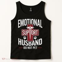 Funny Emotional Support Husband Do Not Pet Tank Top thumb 2