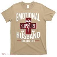 Funny Emotional Support Husband Do Not Pet T-Shirt thumb 0