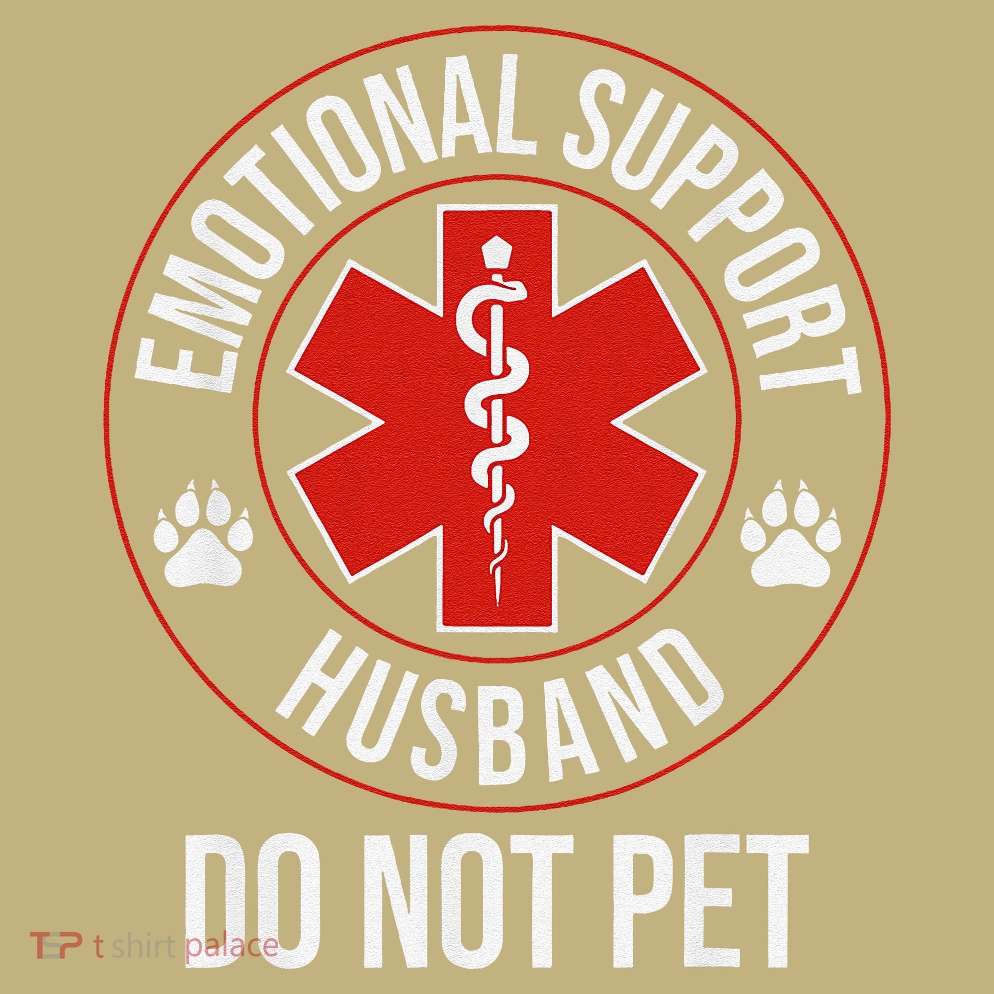 Funny Emotional Support Husband Do Not Pet Polo