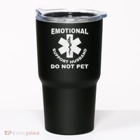 Funny Emotional Support Husband Do Not Pet Dad Humour Tumbler thumb 0