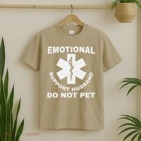 Funny Emotional Support Husband Do Not Pet Dad Humour T-Shirt thumb 2