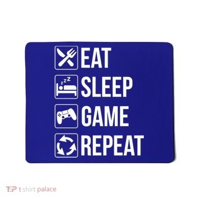 Funny Eat Sleep Game Repeat Gaming Funny Gift Funny Gift Mousepad