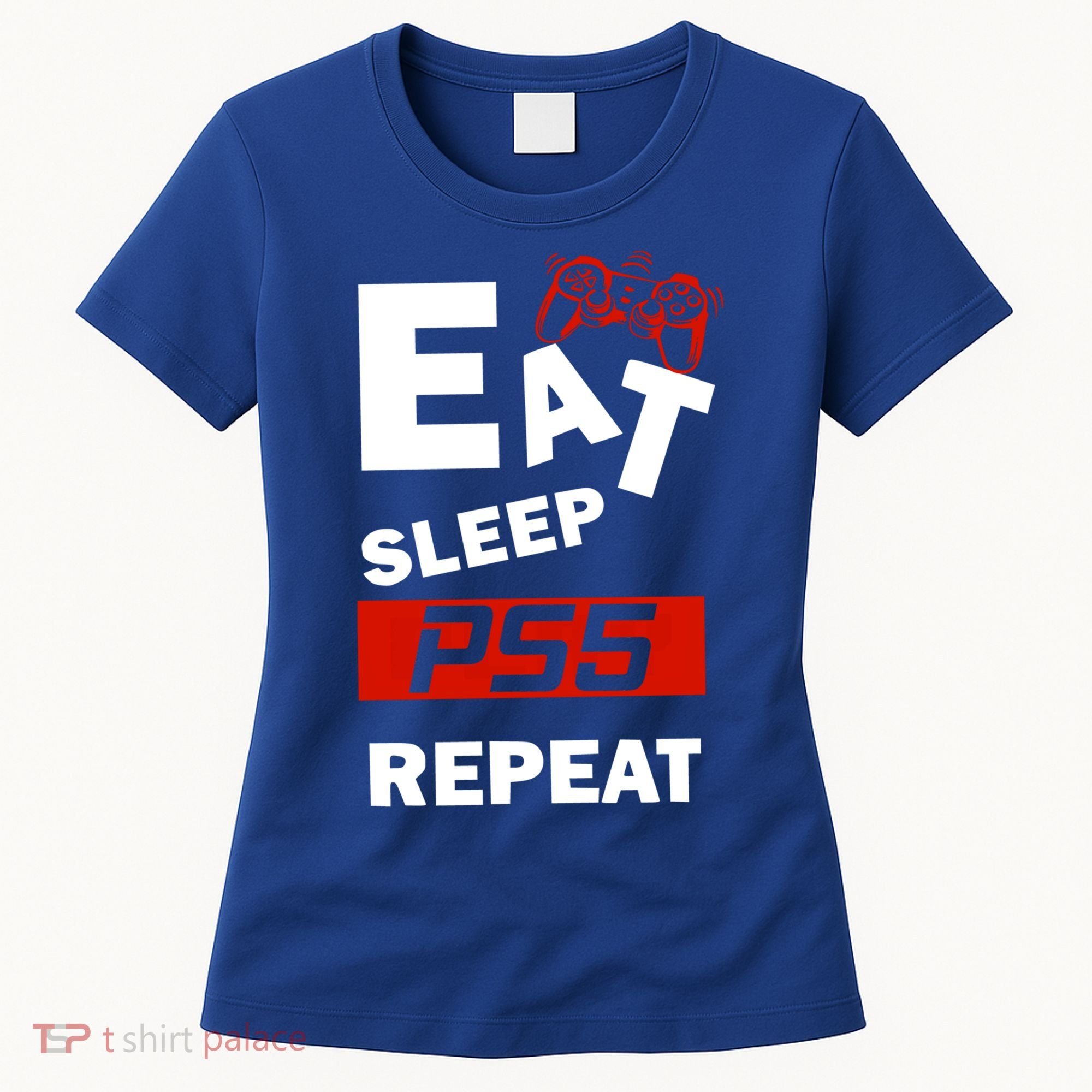 Funny Eat Sleep Ps5 Repeat Gift For Lover Video Game Great Gift Women's T-Shirt