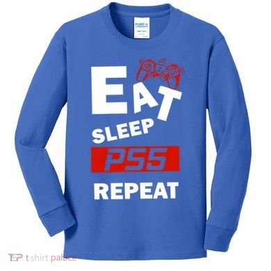 Funny Eat Sleep Ps5 Repeat Gift For Lover Video Game Great Gift Kids Long Sleeve Shirt