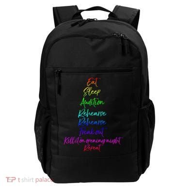 Funny Eat Sleep Audition Rehearse Freak Out Kill It Repeat Gift Backpack
