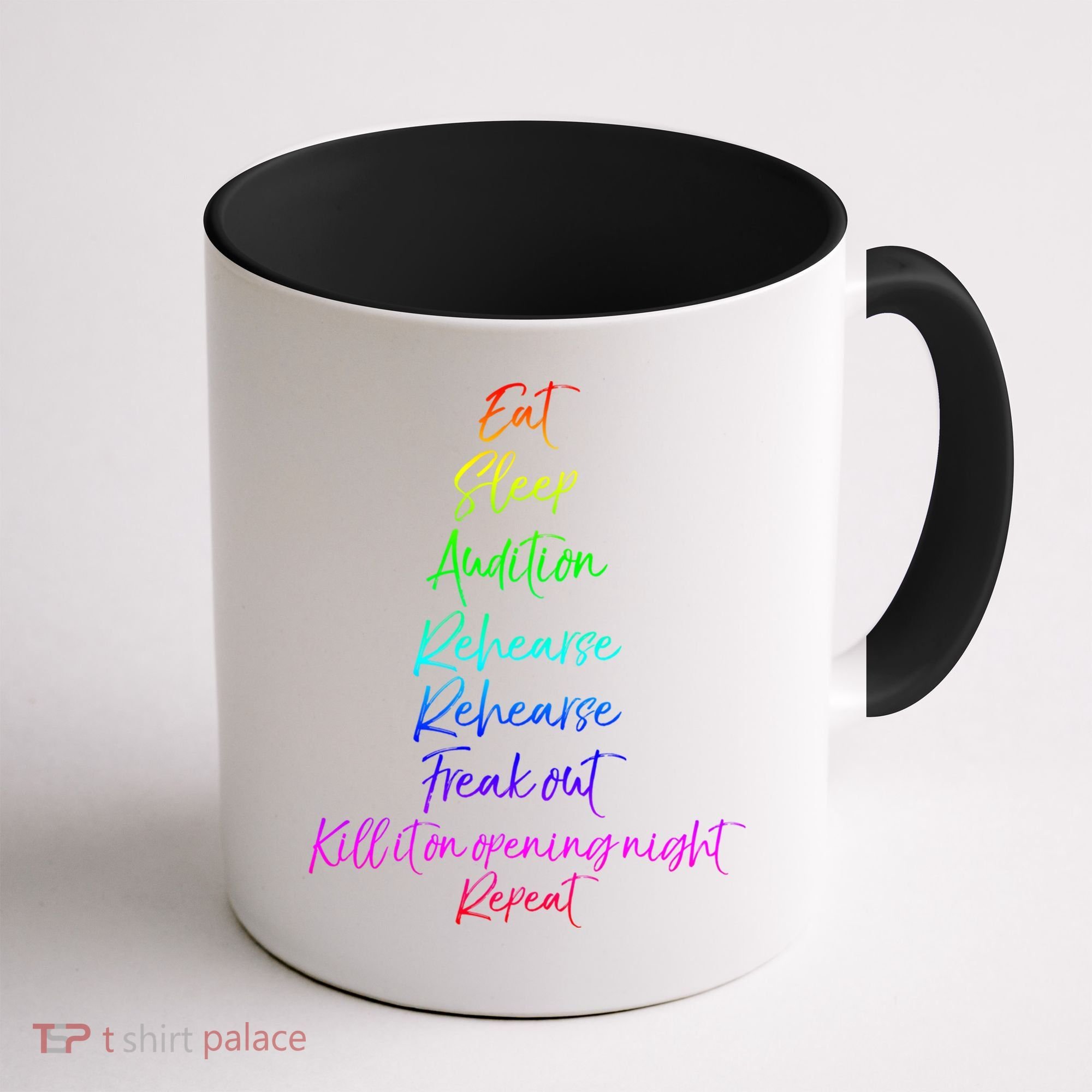 Funny Eat Sleep Audition Rehearse Freak Out Kill It Repeat Gift Coffee Mug