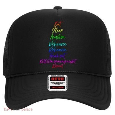 Funny Eat Sleep Audition Rehearse Freak Out Kill It Repeat Gift Hat